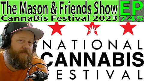the Mason and Friends Show. Episode 745