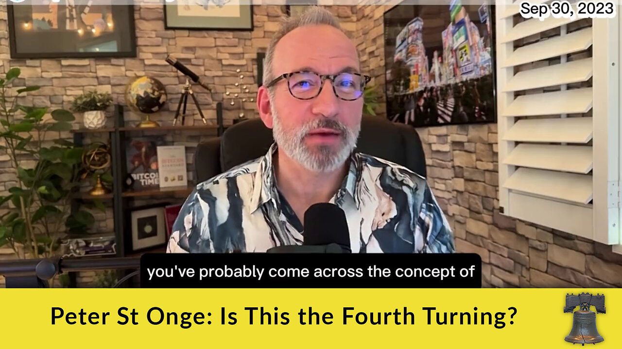 Peter St Onge: Is This the Fourth Turning?