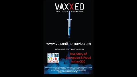 Documentary - VAXXED: From Cover-Up to Catastrophe (2016)