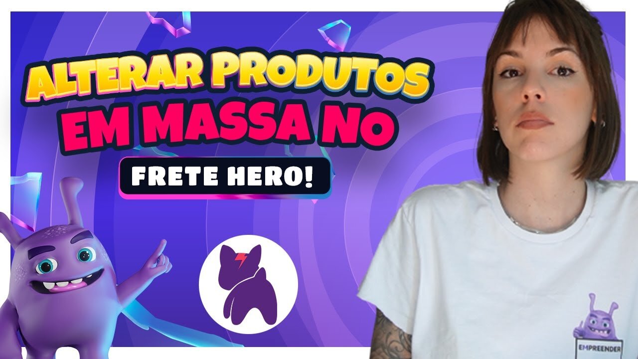 Alteração de produtos em massa no Frete Hero