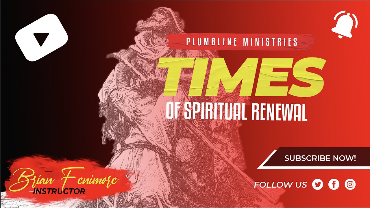 Times of Spiritual Renewal