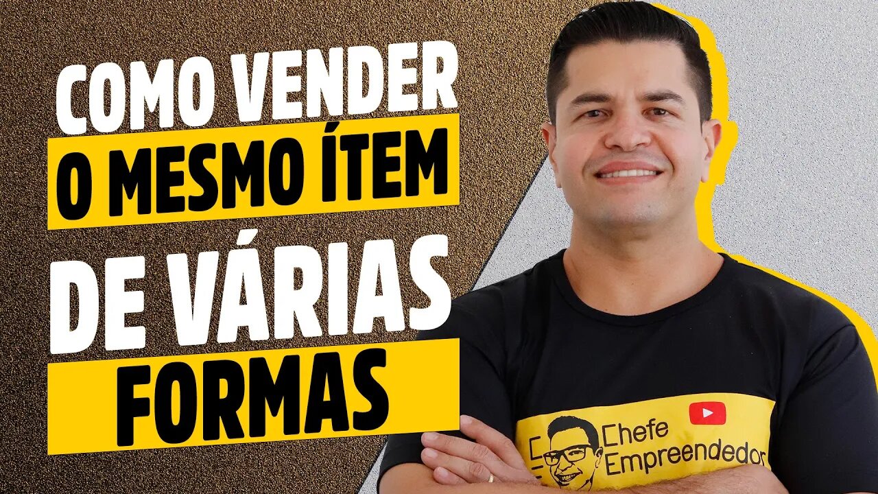 COMO VENDER O MESMO ITEM DE VARIAS FORMAS | Dica de como vender sem destruir o controle de estoque