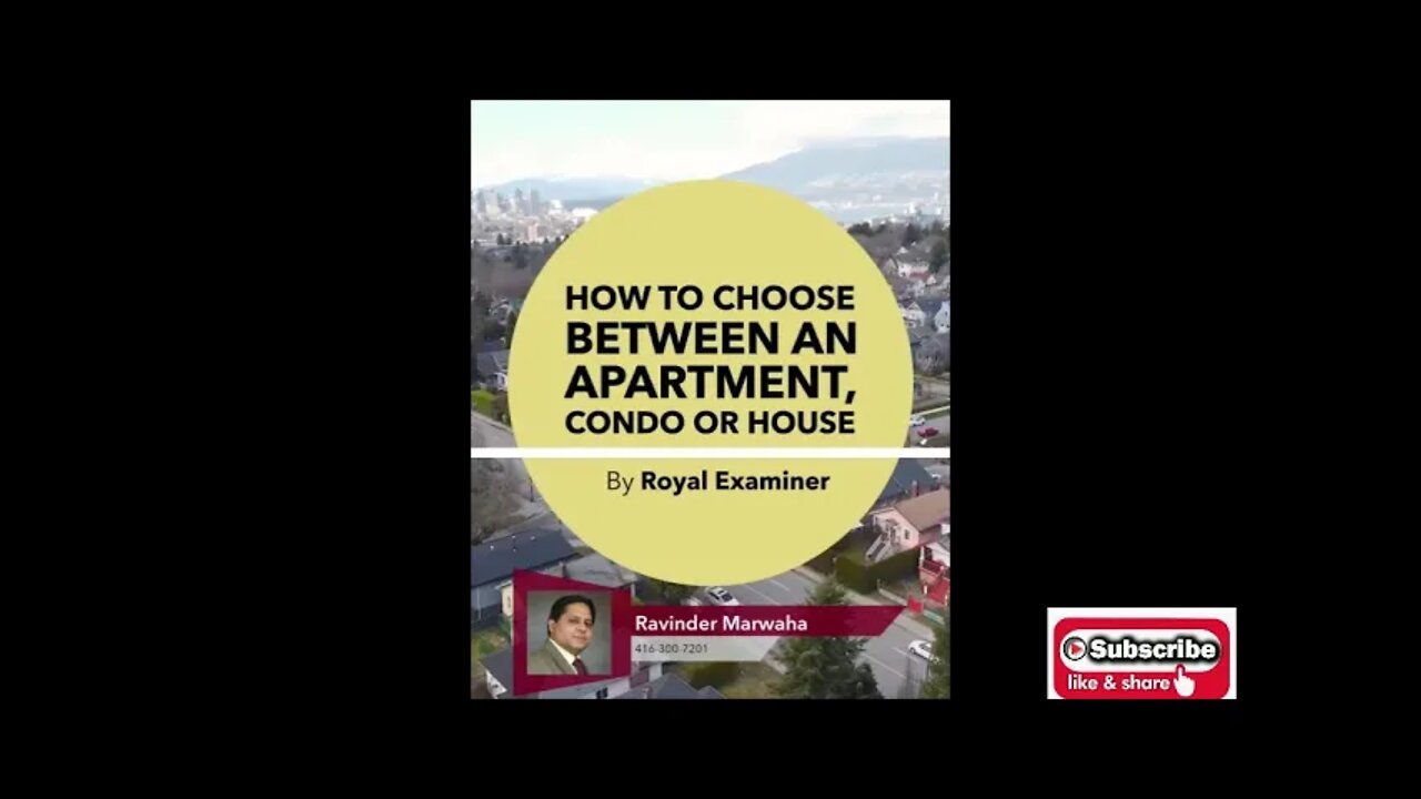 How to Choose Between An Apartment, Condo Or House || Canada Housing News || GTA Market Update ||