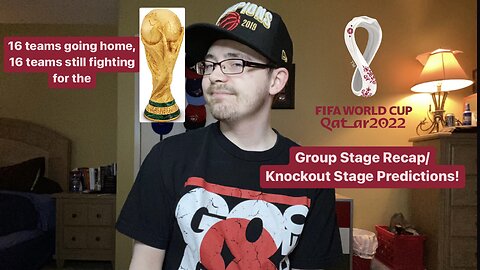 RSR4: FIFA World Cup 2022 Group Stage Recap/Knockout Stage Predictions!