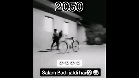 2050 me salam karne ka tarika 😂