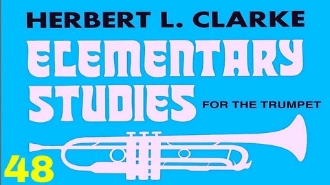 CLARKE Elementary Studies for Trumpet 48