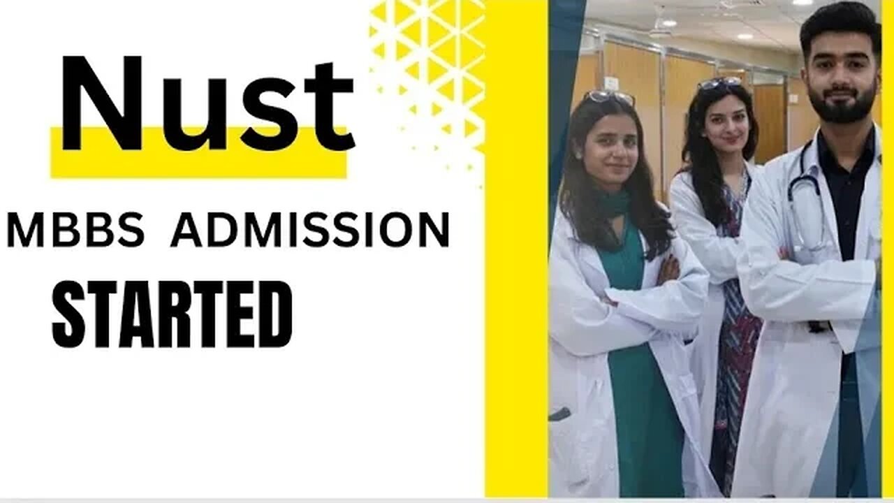 Nust MBBS Admissions started ! Nust school of Health sciences MBBS Admissions