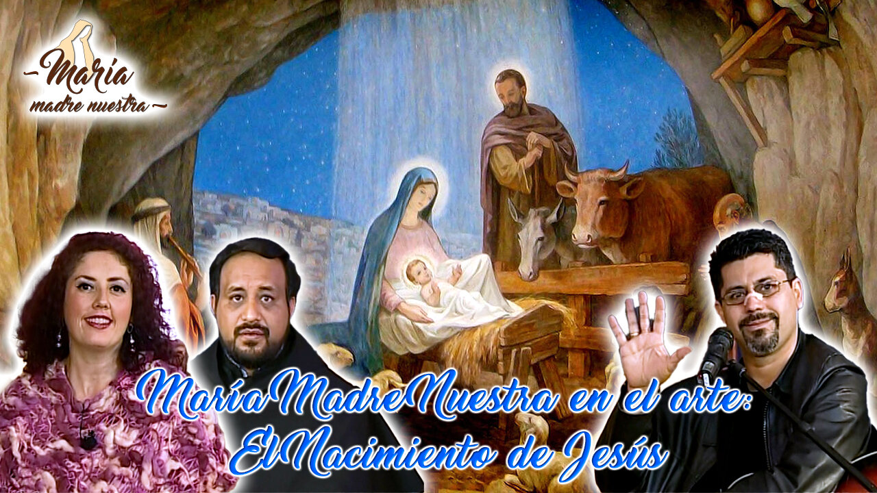 María Madre Nuestra en el arte: el nacimiento de Jesús - María Madre Nuestra