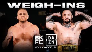 BKFC on DAZN HOLLYWOOD WARREN vs RICHMAN WEIGH IN