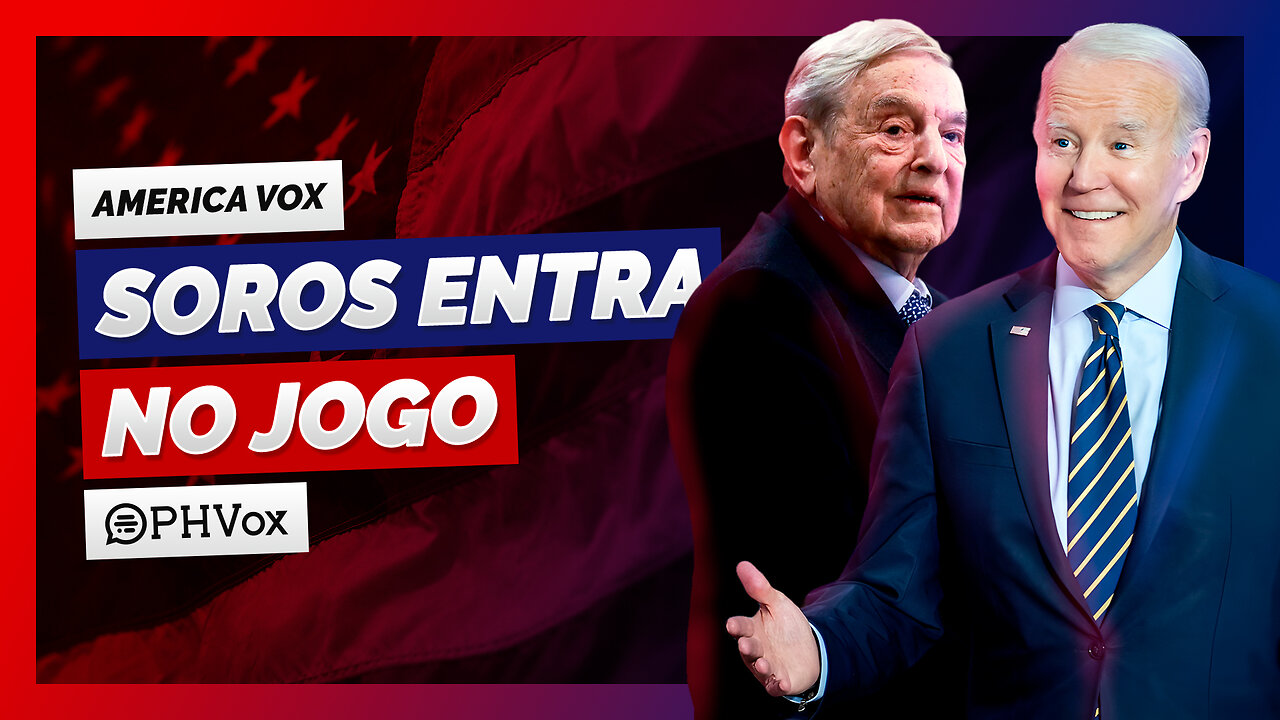 Soros começa bancar campanha de Biden | America Vox