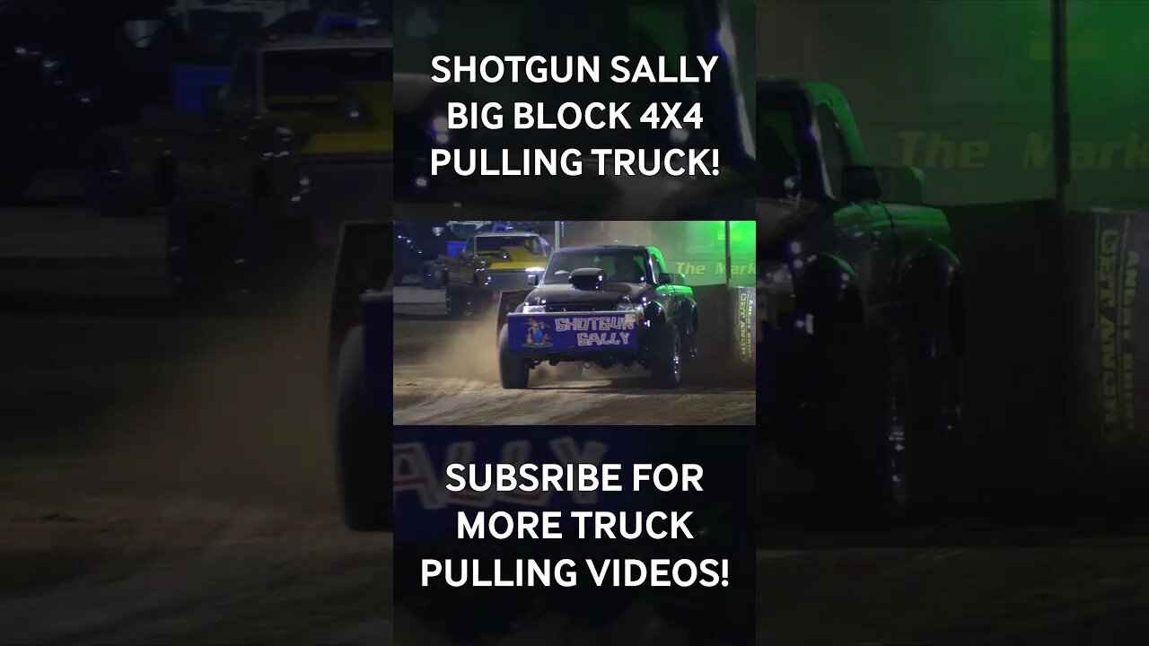 Shotgun Sally Big Block High Output 4x4 Pulling Trucks #truckpulls #truckpull #truckpulling