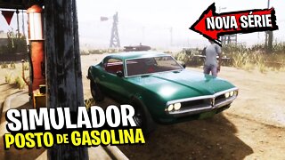 COMPREI UM POSTO DE GASOLINA E REFORMEI PARA COMEÇAR OS TRABALHOS GAS STATION SIMULATOR #1