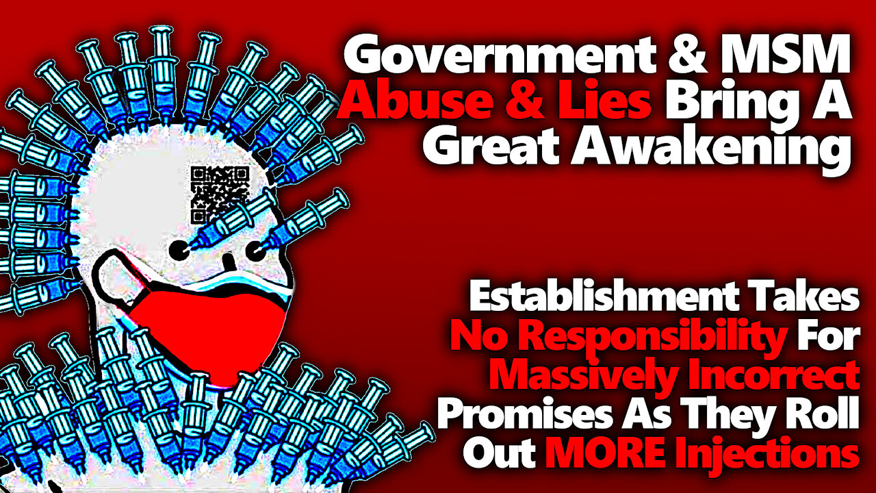 Unraveling: Propaganda & Tyranny In Overdrive As Lying Establishment Rolls Out VaxPass & Boosters