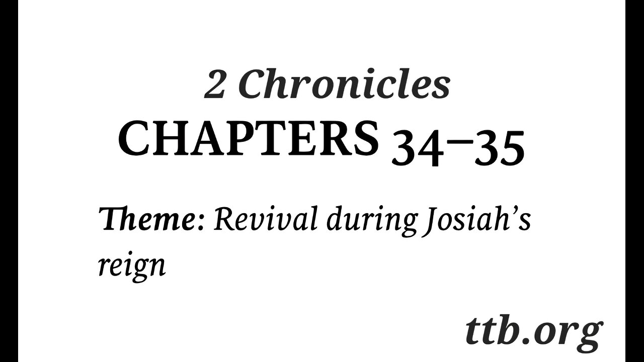 2 Chronicles Chapter 34-35 (Bible Study)