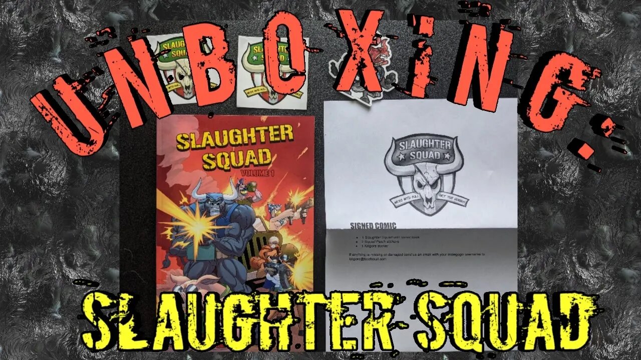 Unboxing: Slaughter Squad by Joseph King