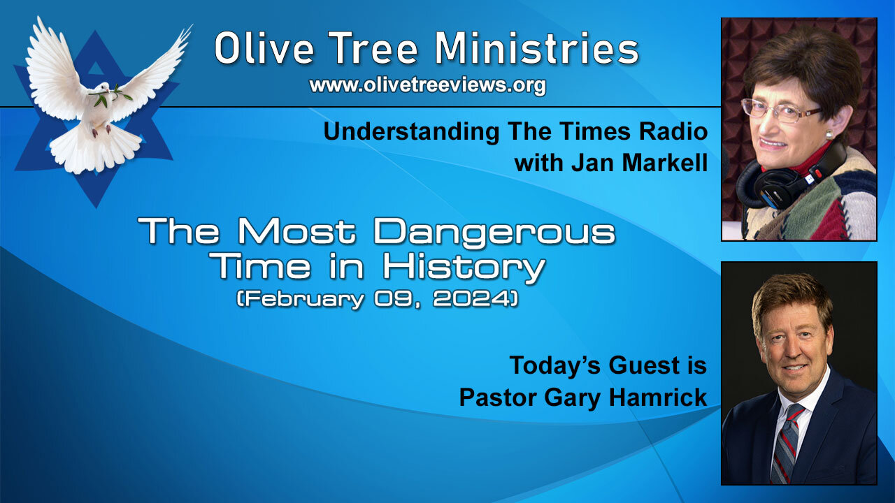 The Most Dangerous Time in History – Pastor Gary Hamrick