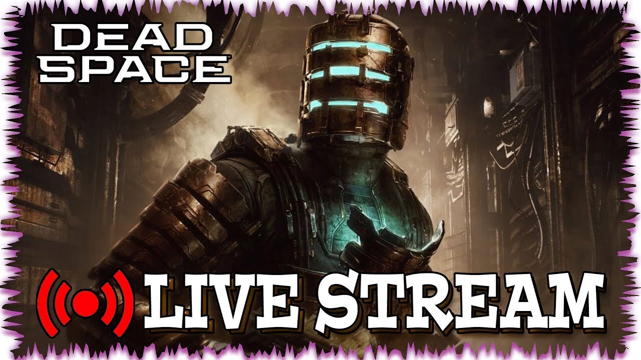 Let's Play Deadspace 2023