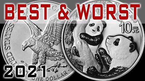 The Best & Worst Silver Bullion Coins Of 2021