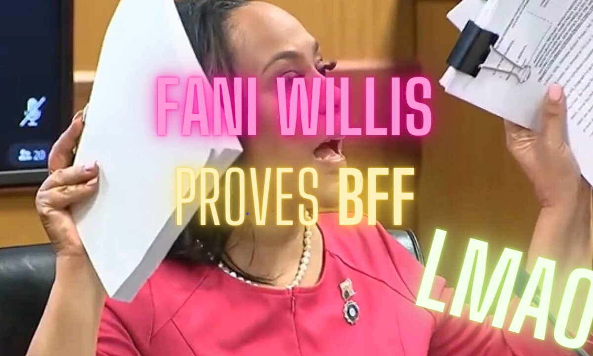 Fani Willis Proves BFF!! LMAO