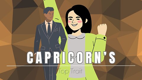 Capricorn's Top Trait