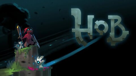 Hob - Hobtastic FINAL BOSS! - Part 10