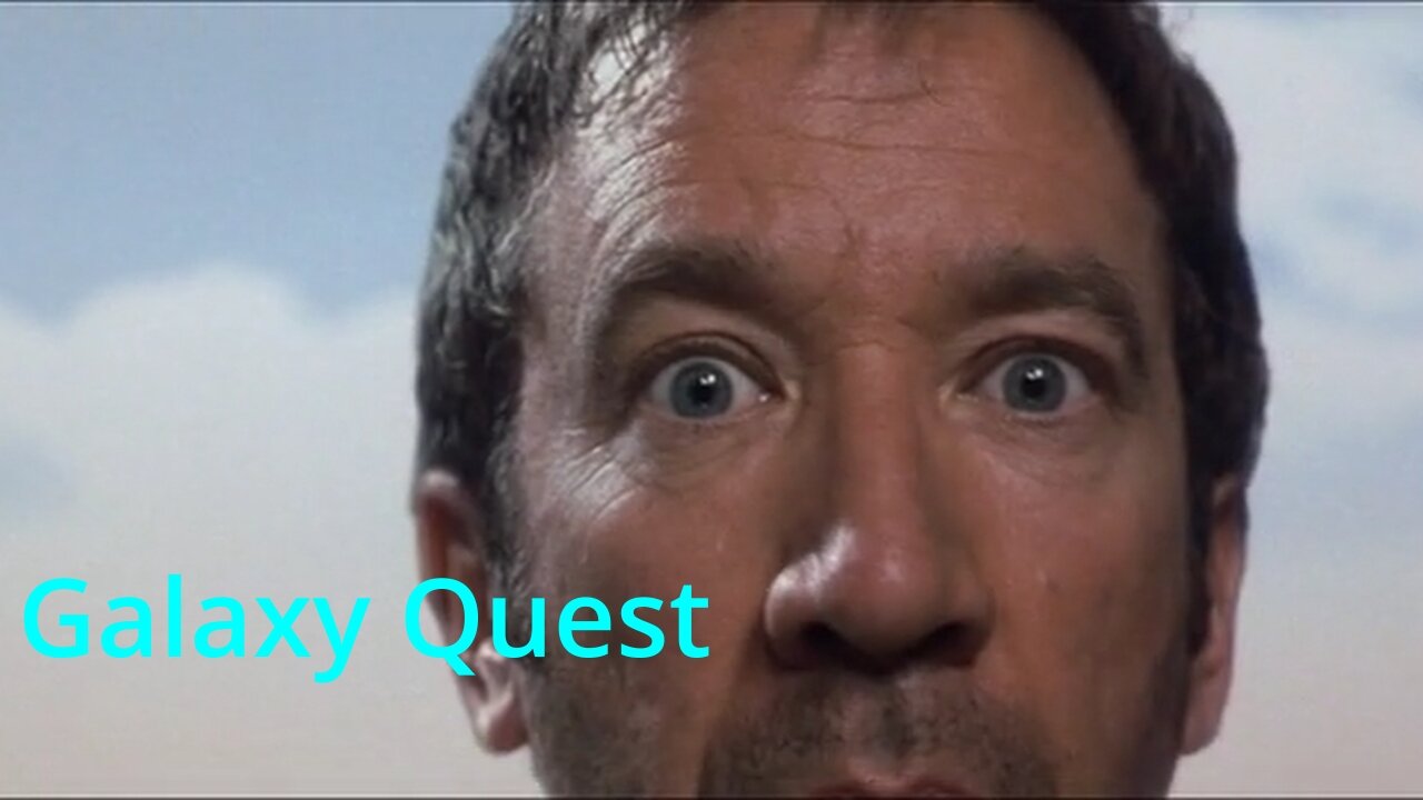 Galaxy Quest: A Fun Sci-Fi Adventure #adventure #comedy #sciencefiction