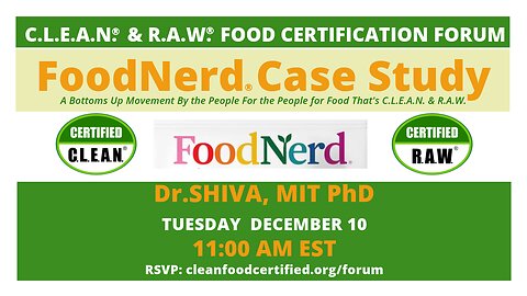 FoodNerd Case Study - C.L.E.A.N.® & R.A.W.® Food Certification Forum