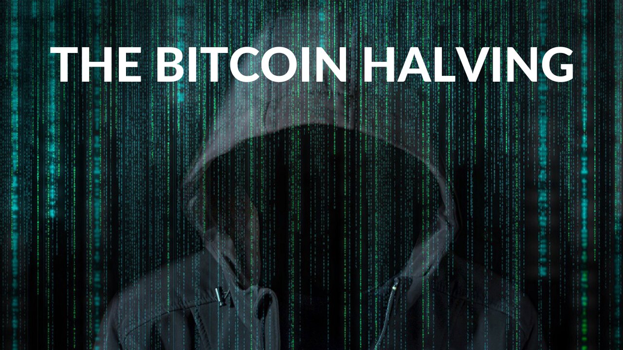 The Bitcoin Halving