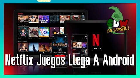 Netflix Juegos Llega A Android