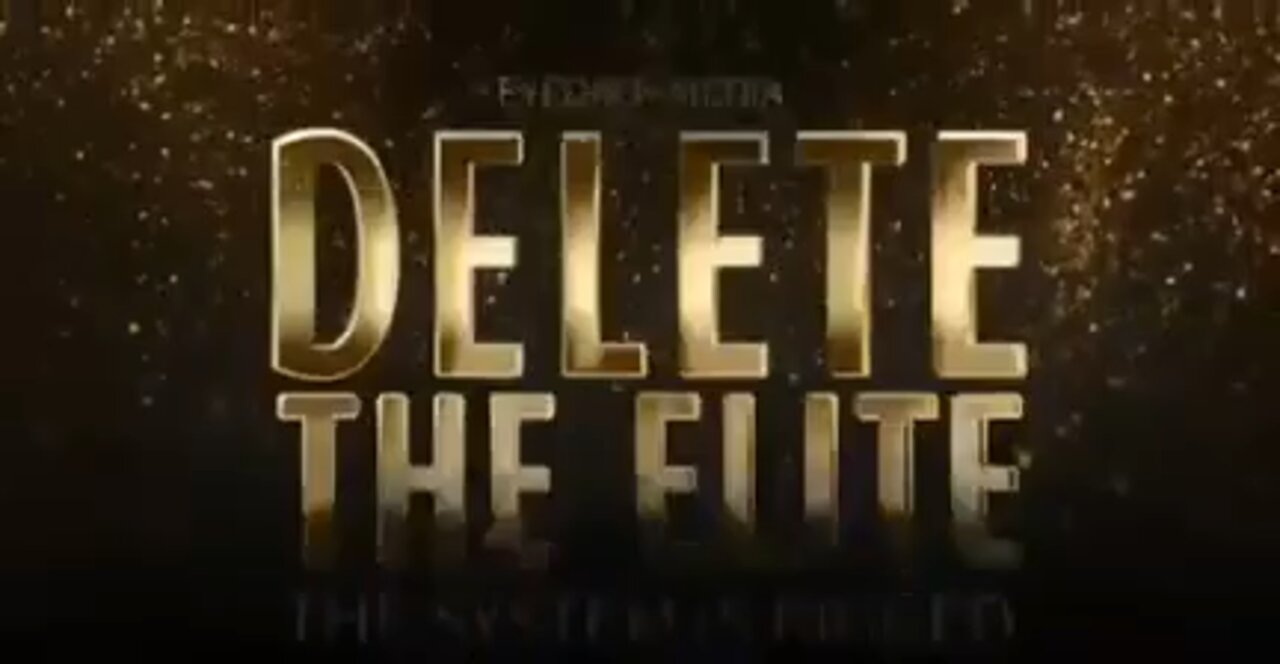 Delete the Elite