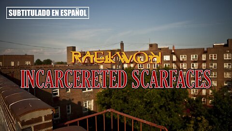 Raekwon - Incarcerated Scarfaces | (Subtitulado en español) (Prod. por RZA)