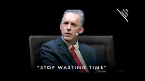 'How Much Time Do You Waste EVERYDAY' - Jordan Peterson Motivation