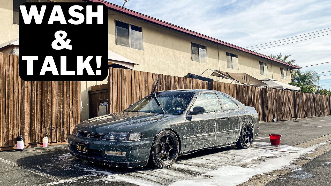 1995 Honda Accord Wash & Talk: Clickbait and Dream Cars!