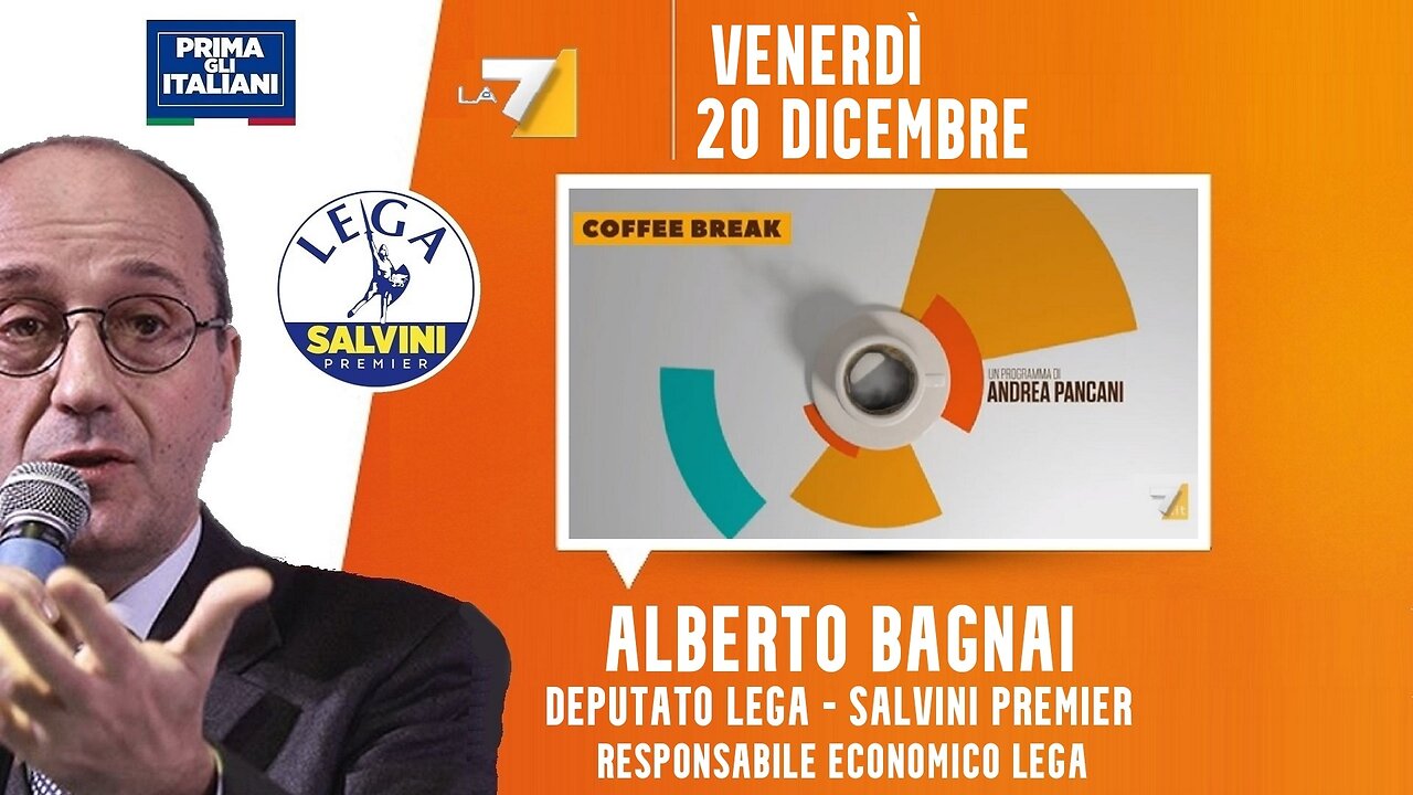 🔴 Interventi dell'On. Alberto Bagnai ospite a "Coffee Break" di Andrea Pancani (20.12.2024).