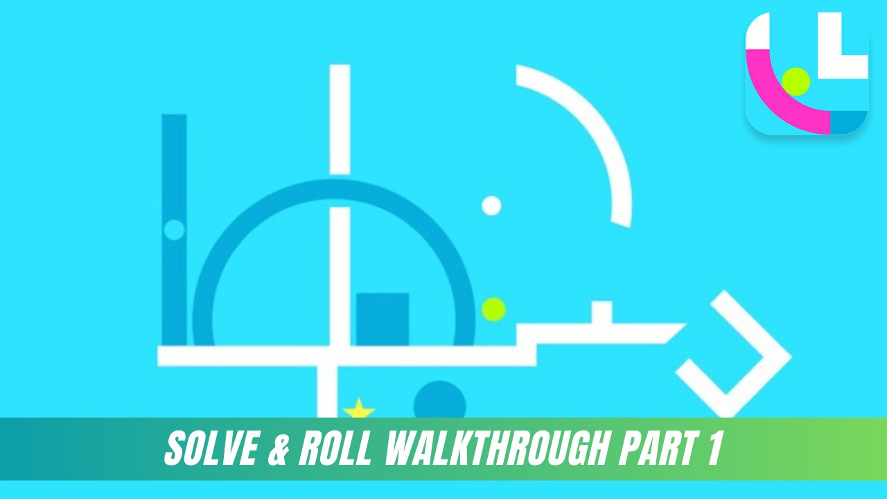 Solve & Roll - Gameplay Walkthrough Part 1 (iOS)