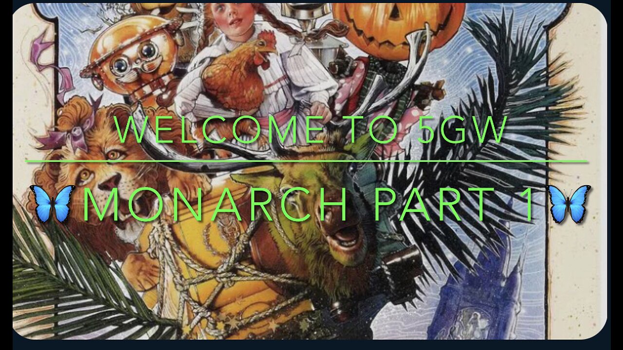 Welcome to 5GW - Monarch Part 1