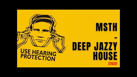 MSTH LIVE | Deep Jazzy House Mix.