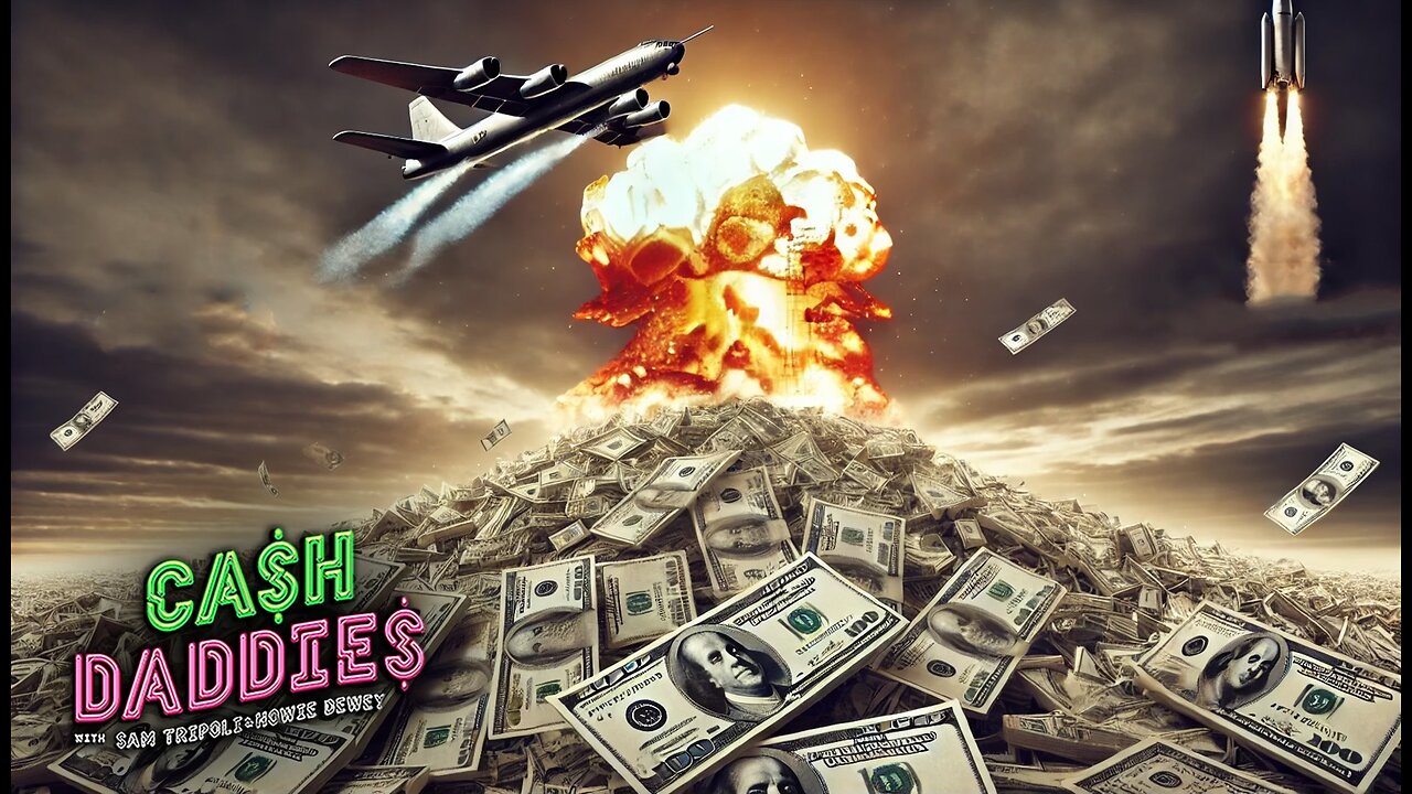 Cash Daddies 187: Is WW3 Nuking Your 401K? + Making Money in a Volatile Market