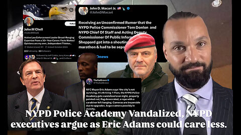 NYPD Police Academy Vandalized, NYPD executives argue as Eric Adams could care less. | Ep. 30