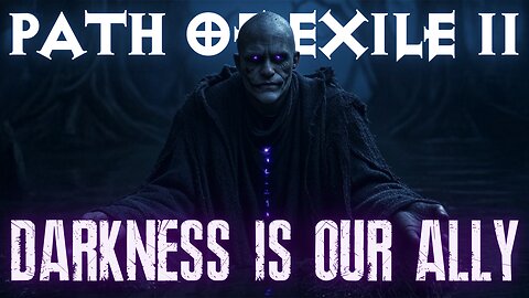 😈 Path of Exile 2 - DARKNESS IS OUR ALLY