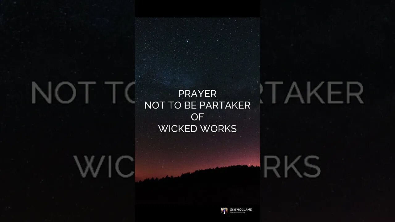 HEBREW PRAYER #94: PRAYER NOT TO BE PARTAKER OF WICKED WORKS