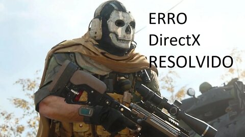 ERRO DirectX Call of Duty®: Warzone (RESOLVIDO) !