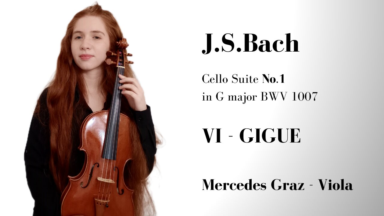 GIGUE | Bach Suite No.1 BWV 1007 | Mercedes Graz Violist