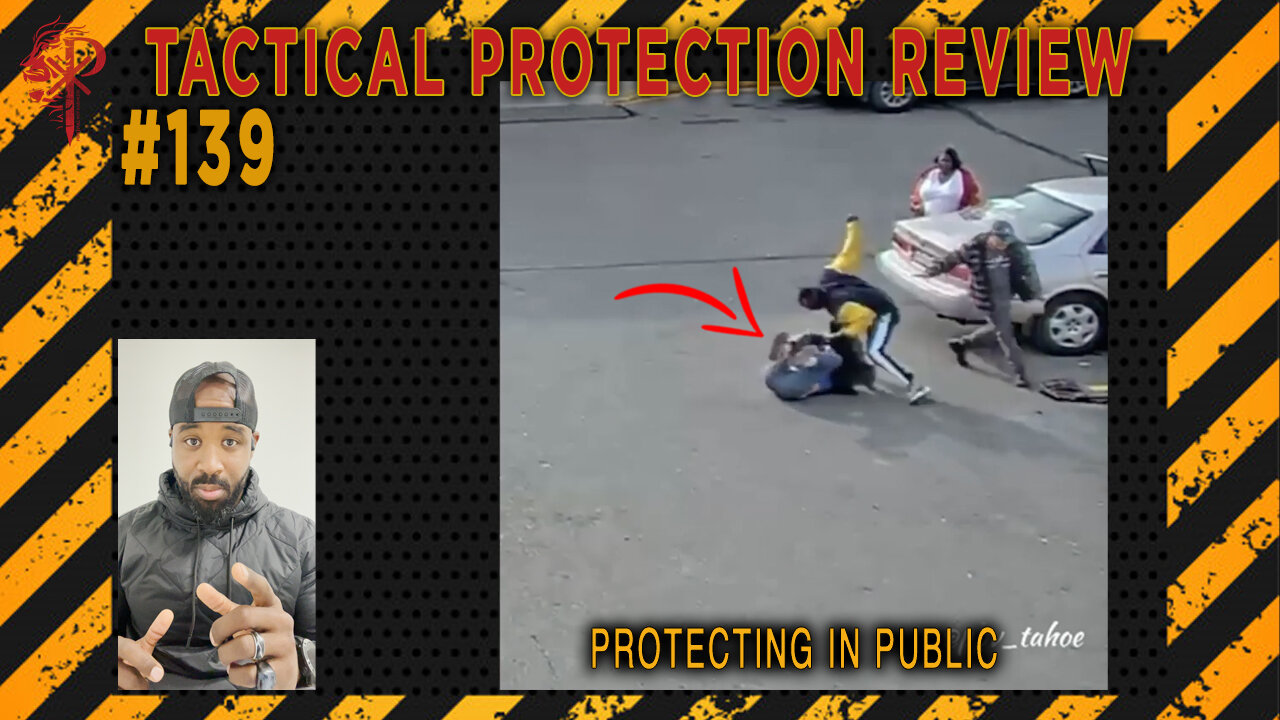 Tactical Protection Review : Protecting in Public