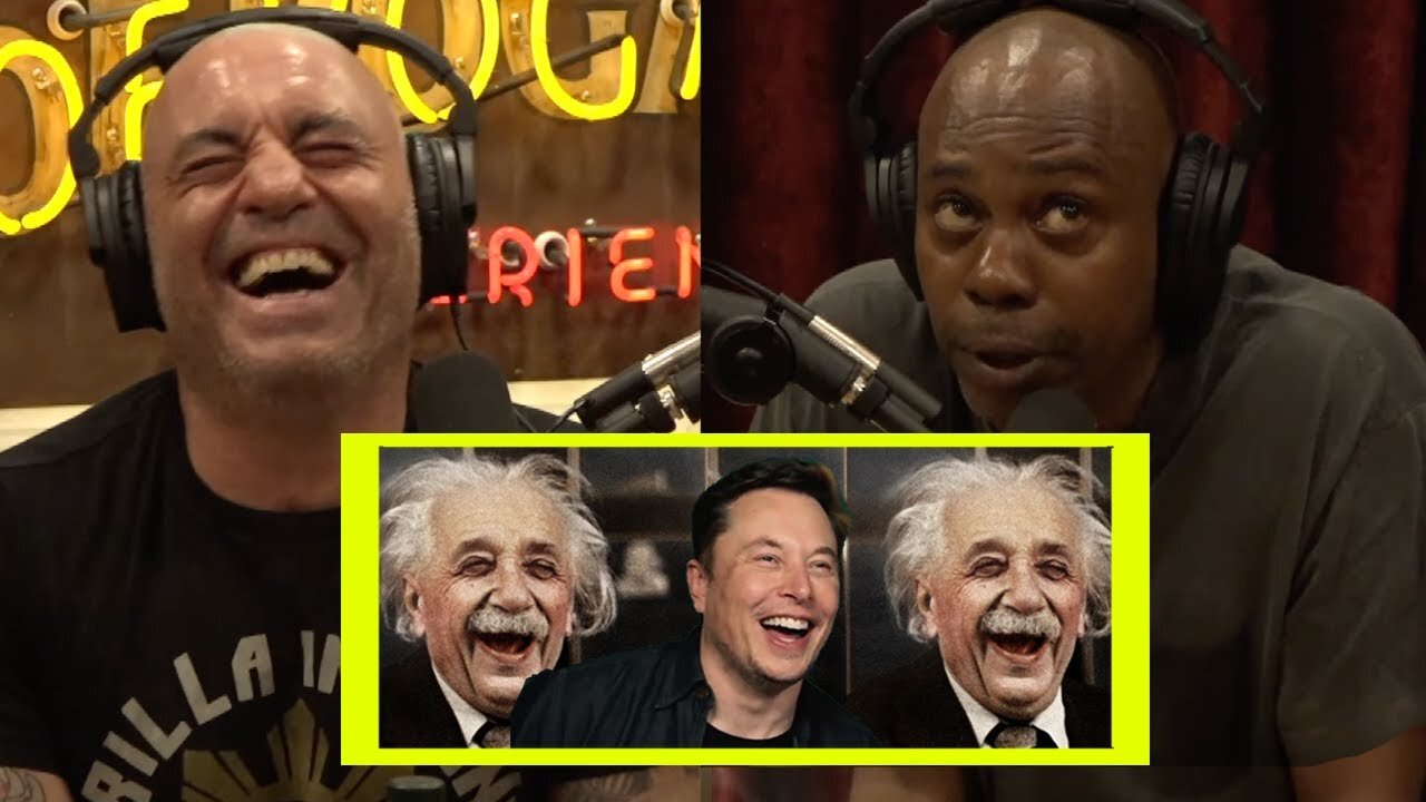 Joe Rogan and Dave Chappelle: LOL Talking To Super Geniuses Elon Musk Einstein Were In The FUTURE!