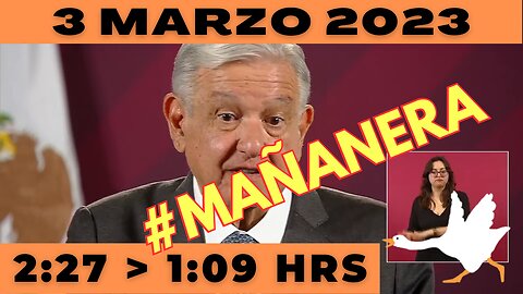 💩🐣👶 #AMLITO | Mañanera Viernes 3 de Marzo 2023 | El gansito veloz de 2:27 a 1:09.