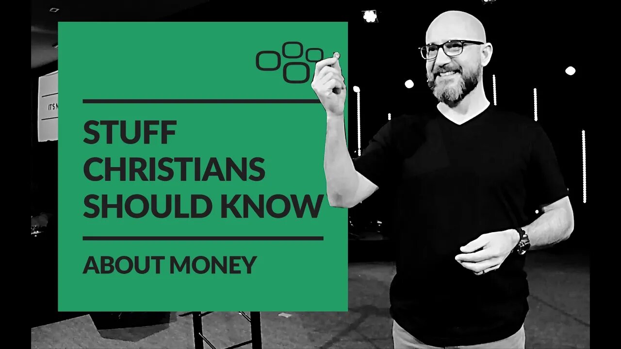 Stuff Christians Should Know About Money (Sermon Only) LifePoint Church Longwood - February 9, 2020