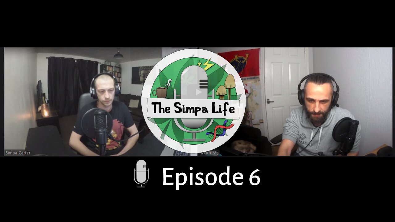 The Simpa Life Podcast ep 7: Simpa & Maca