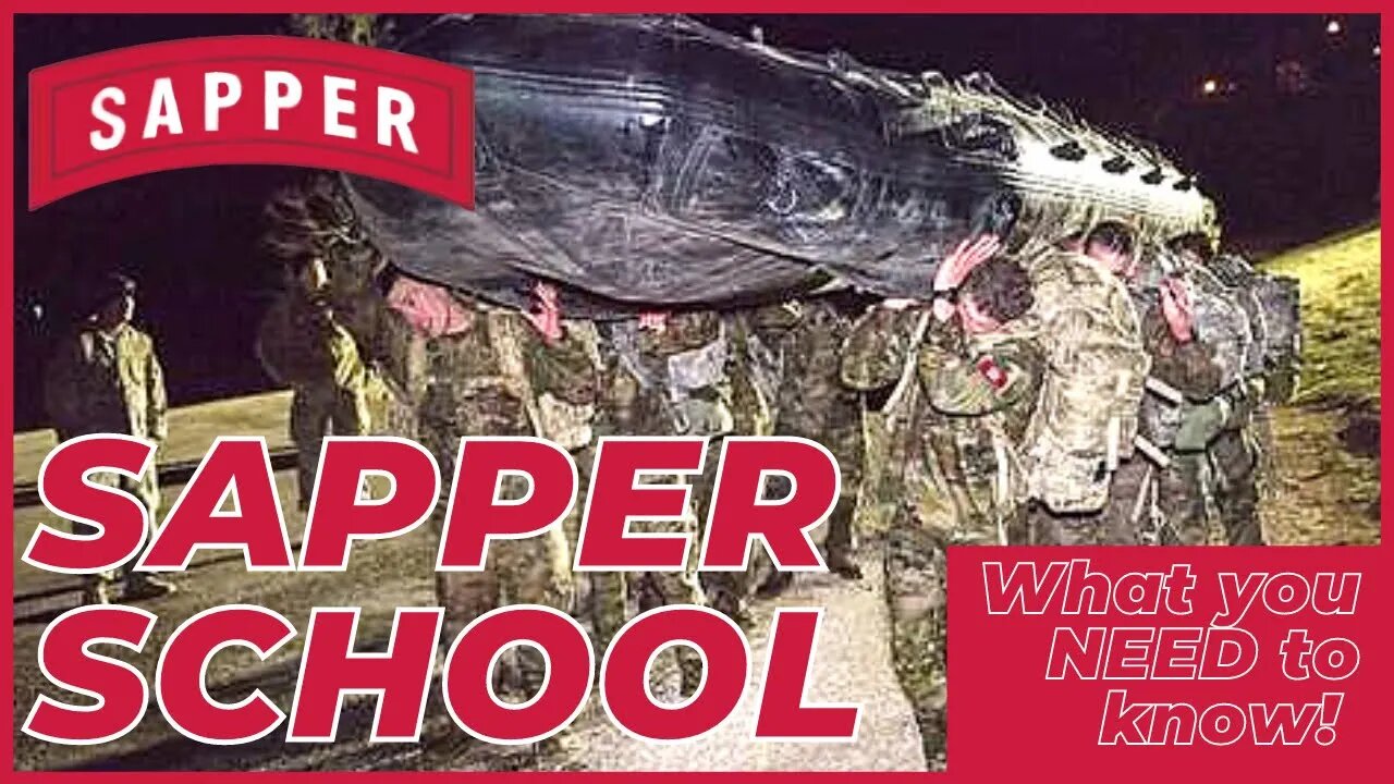 Sapper School Preparation - Everything You Need to Know