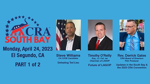 South Bay CRA 20230424 p1 of 2 Steve Williams CA CD36 & Rev. Derrick Gates